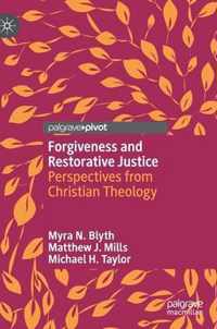 Forgiveness and Restorative Justice