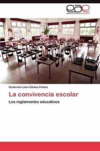 La Convivencia Escolar