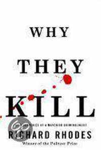 Why They Kill