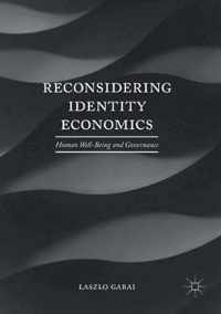 Reconsidering Identity Economics