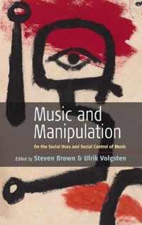 Music and Manipulation