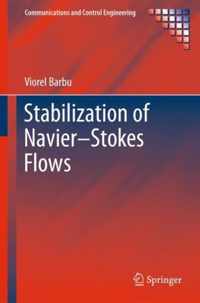 Stabilization of Navier-Stokes Flows