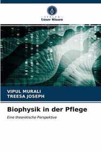 Biophysik in der Pflege