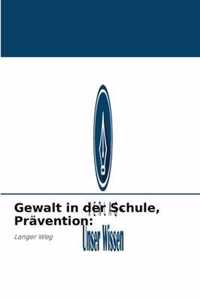 Gewalt in der Schule, Pravention