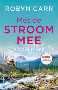 Virgin River 6 - Met de stroom mee