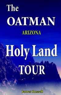 The Oatman Arizona Holy Land Tour