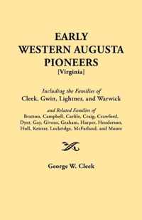 Early Western Augusta Pioneers