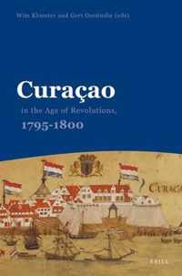 Curacao in the Age of Revolutions, 1795-1800