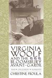 Virginia Woolf and the Bloomsbury Avant-garde