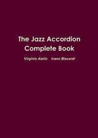 The Jazz Accordion Complete Book