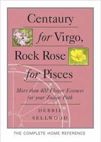 Centaury for Virgo, Rock Rose for Pisces