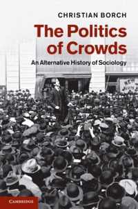 The Politics of Crowds