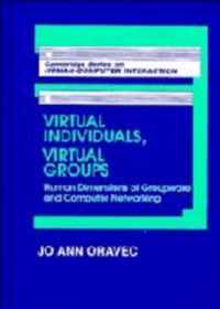 Virtual Individuals, Virtual Groups