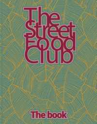 The Streetfood Club - The Book