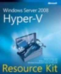 Windows Server 2008 Hyper-V Resource Kit