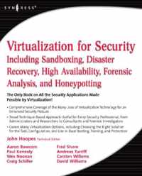 Virtualization for Security