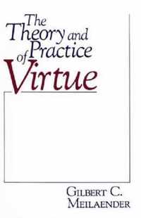 Theory and Practice of Virtue, The