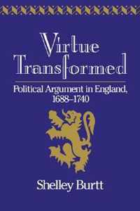 Virtue Transformed