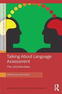 Talking about Language Assessment: The Laq Interviews