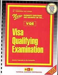 VISA QUALIFYING EXAMINATION (VQE)