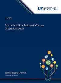 Numerical Simulation of Viscous Accretion Disks