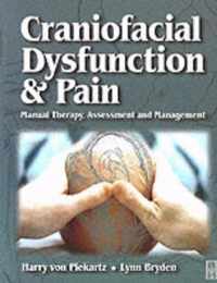 Craniofacial Dysfunction and Pain