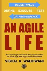 An Agile Life