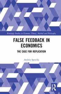 False Feedback in Economics