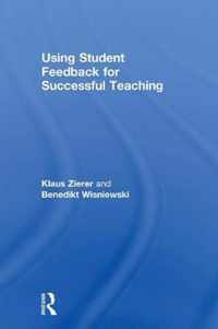 Using Student Feedback for Successful Teaching