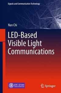 LED Based Visible Light Communications