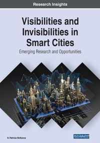 Visibilities and Invisibilities in Smart Cities