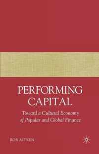 Performing Capital