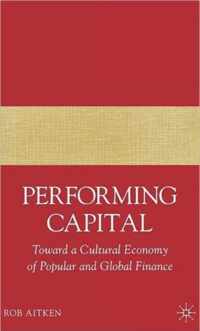 Performing Capital