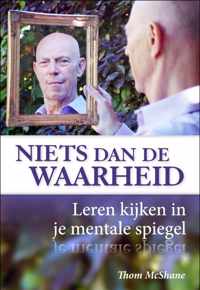 Niets Dan De Waarheid