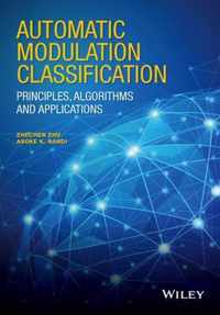 Automatic Modulation Classification