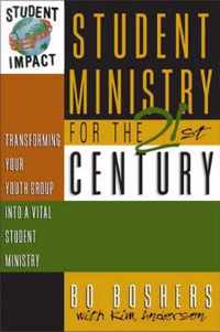 Student Ministry for the 21st Century