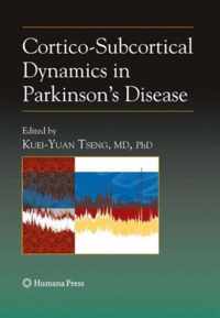 Cortico-Subcortical Dynamics in Parkinson's Disease