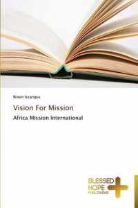 Vision For Mission