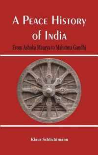 A Peace History of India