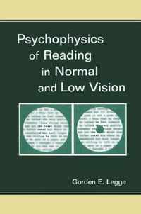 Psychophysics of Reading in Normal and Low Vision