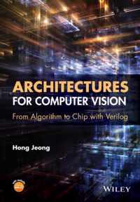 Architectures for Computer Vision