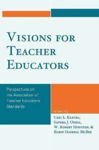 Visions for Teacher Educators