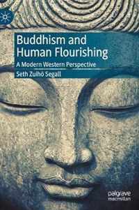 Buddhism and Human Flourishing: A Modern Western Perspective