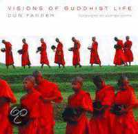 Visions Of Buddhist Life