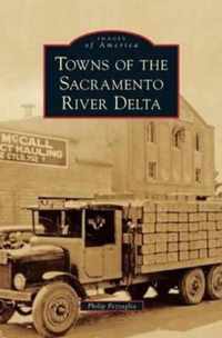 Towns of the Sacramento River Delta