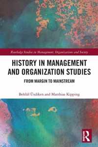 History in Management and Organization Studies