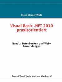 Visual Basic .NET 2010 praxisorientiert