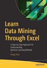 Learn Data Mining Through Excel