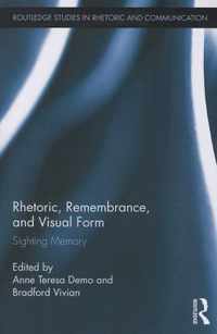 Rhetoric, Remembrance, and Visual Form