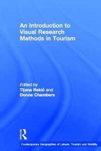 An Introduction to Visual Research Methods in Tourism